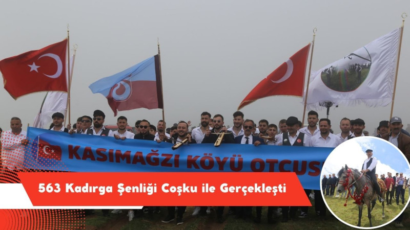 563  Kadırga Şenliği Coşku ile Gerçekleşti 