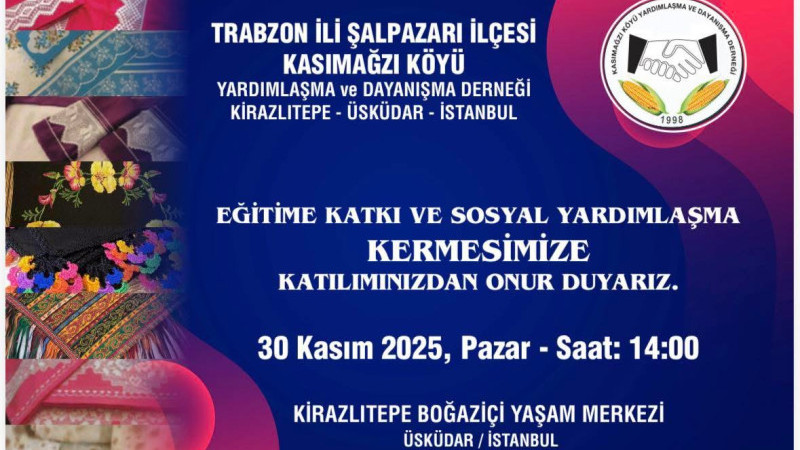 Kasımağzı Köyü Derneği’nden Eğitime Destek  ve Yardımlaşma Kermesi